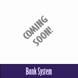 Coming Soon - Bank System